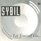 Sybil : Let Yourself Go (Club Mix) (7", Single)