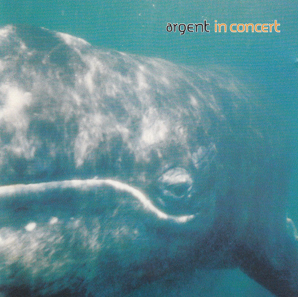 Argent : In Concert (CD, Album)