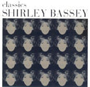 Shirley Bassey : Classics (2xCD, Comp, RE)