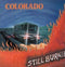 Colorado (5) : Still Burnin' (LP, Album)