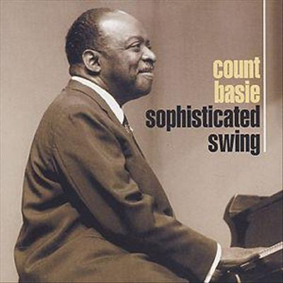 Count Basie : Sophisticated Swing (CD, Comp)