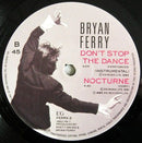 Bryan Ferry : Don't Stop The Dance (12", Single)