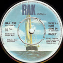 Racey : There's A Party Going On (7", Single)