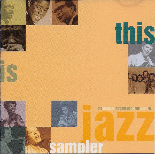 Various : This Is Jazz | 21 Sampler (The Ultimate Introduction To The World Of Jazz) (CD, Comp, Smplr)