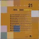 Various : This Is Jazz | 21 Sampler (The Ultimate Introduction To The World Of Jazz) (CD, Comp, Smplr)