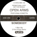 Open Arms Featuring Rowetta : Somebody (12", Promo)