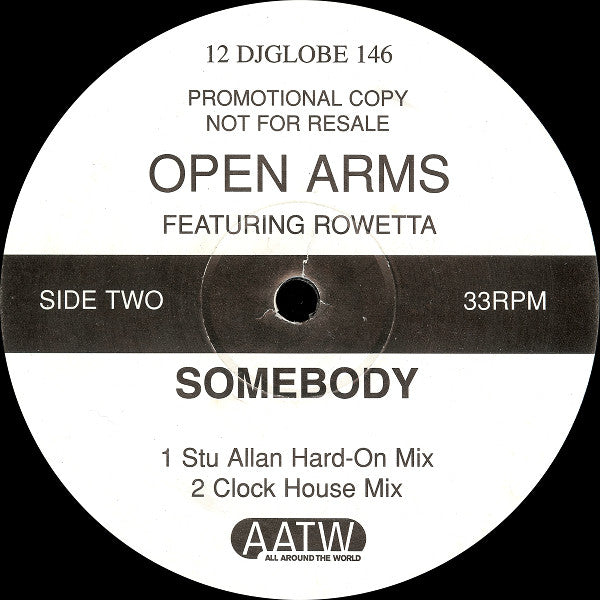 Open Arms Featuring Rowetta : Somebody (12", Promo)