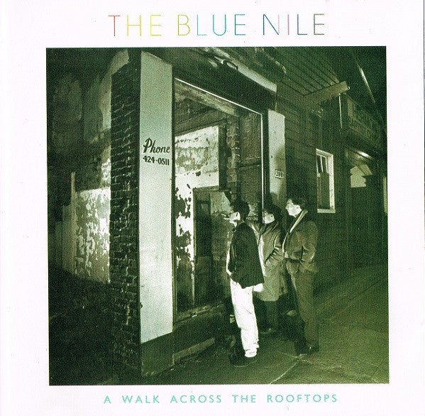 The Blue Nile : A Walk Across The Rooftops (CD, Album, RE, Bar)