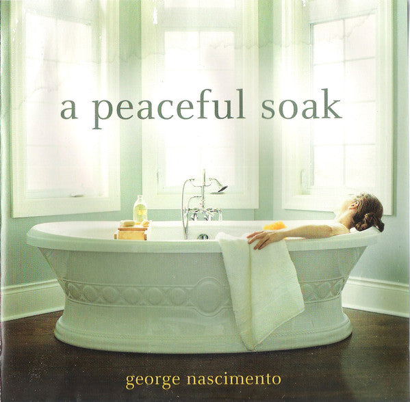 George Nascimento : A Peaceful Soak (CD)