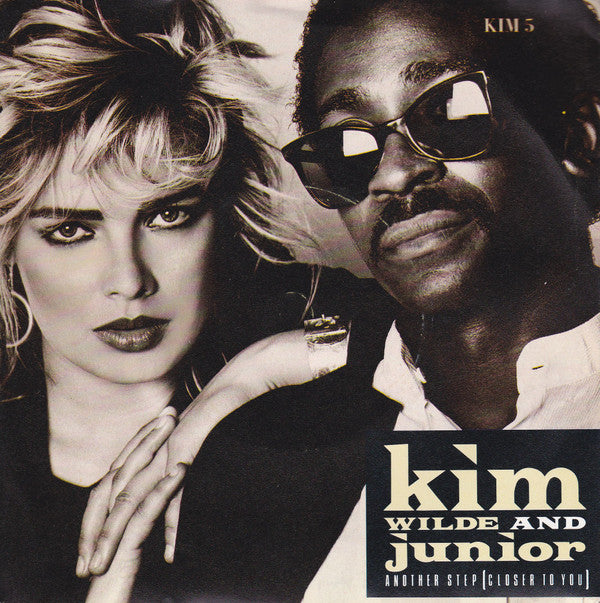 Kim Wilde And Junior (2) : Another Step (Closer To You) (7", Single, Sil)