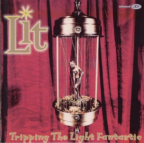 Lit : Tripping The Light Fantastic (CD, Album, Enh, RE)