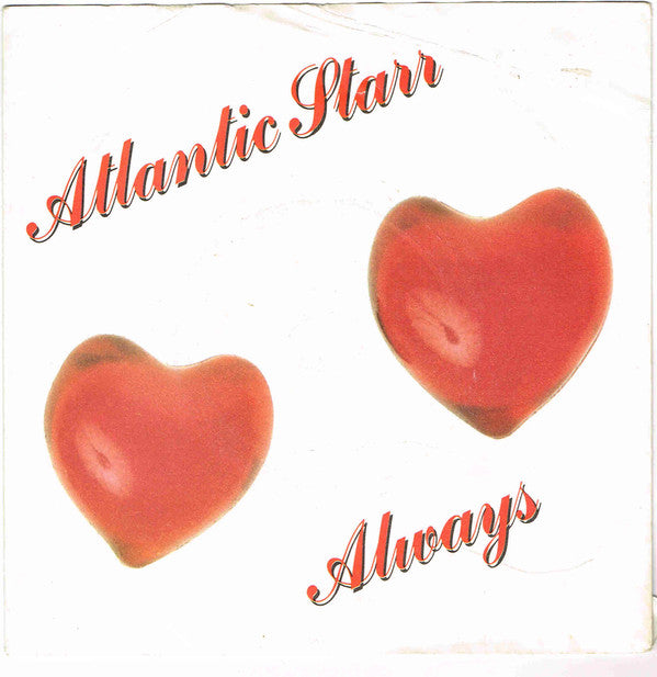 Atlantic Starr : Always (7", Single, Sil)