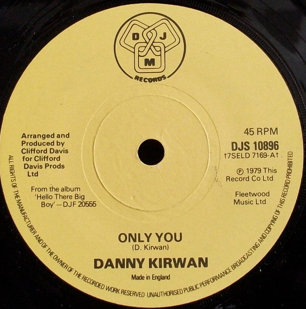 Danny Kirwan : Only You (7")