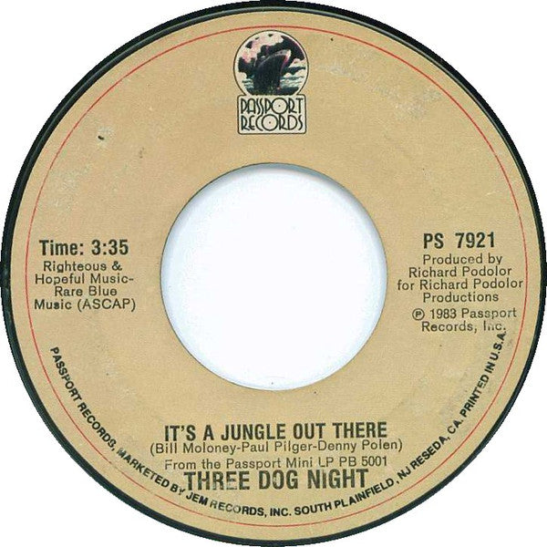 Three Dog Night : It's A Jungle Out There  (7", Single)