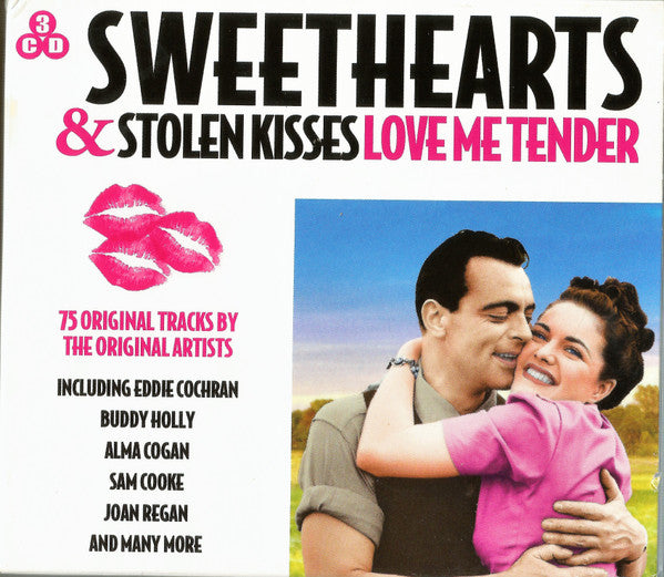 Various : Sweethearts & Stolen Kisses Love Me Tender (3xCD, Comp)
