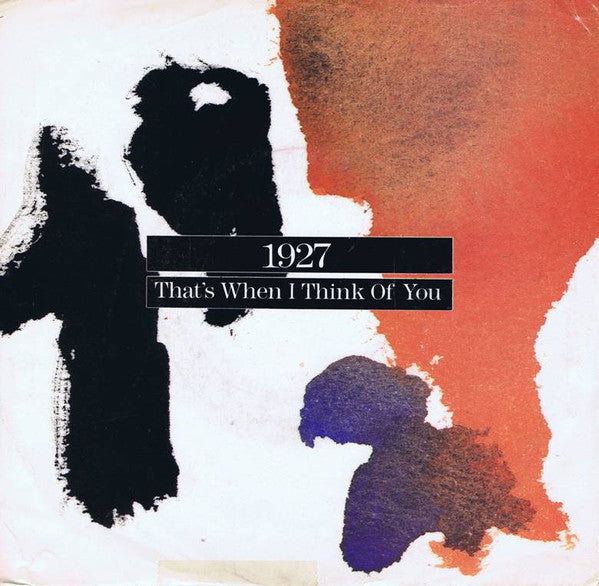 1927 : That's When I Think Of You (12")