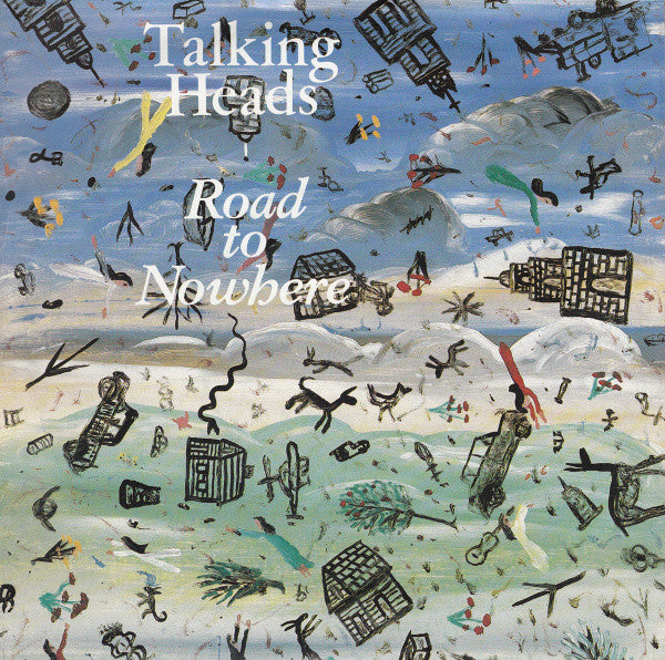 Talking Heads : Road To Nowhere (7", Single)