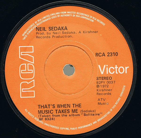 Neil Sedaka : That's When The Music Takes Me (7", Sol)