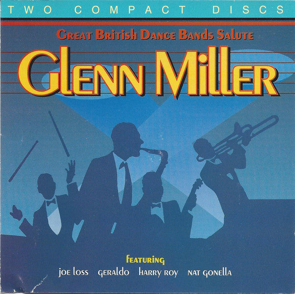 Various : Great British Dance Bands Salute Glenn Miller (2xCD, Comp, Mono, RM, RP)