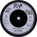 Rod Stewart : You're In My Heart (7", Single, Sil)