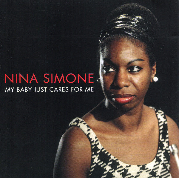 Nina Simone : My Baby Just Cares For Me (Including The Original 'Little Girl Blue' Album) (2xCD, Comp, RE)