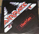 Airrace : I Don't Care (7", Single)