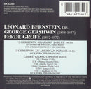 Leonard Bernstein - George Gershwin / Ferde Grofé - New York Philharmonic / Columbia Symphony Orchestra : Rhapsody In Blue / An American In Paris / Grand Canyon Suite (CD, Comp, RE)