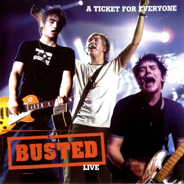 Busted (3) : A Ticket For Everyone: Busted Live (CD, Album, S/Edition)