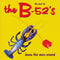 The B-52's : Dance This Mess Around - The Best Of (CD, Comp, RE)