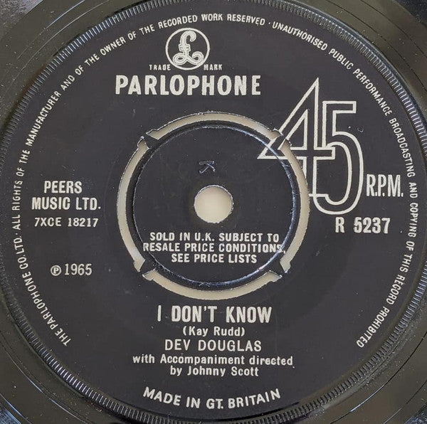 Dev Douglas : I Don't Know / How Does It Feel  (7", Mono)