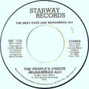 The Best Ever And Muhammad Ali (2) : The People's Choice (Muhammad Ali) / Rope A Dope (7")