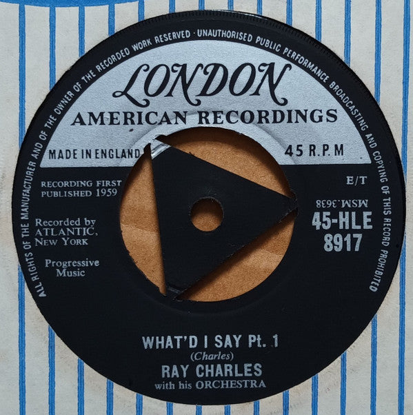 Ray Charles With His Orchestra* : What'd I Say (7", Single, Tri)