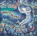 Sweetmouth Featuring Brian Kennedy : Goodbye To Songtown (CD, Album)