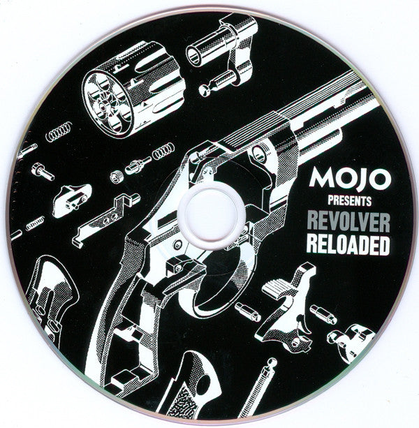 Various : Revolver Reloaded (Mojo Presents Their 1966 Masterpiece Covered In Full) (CD)