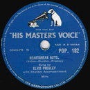 Elvis Presley : Heartbreak Hotel / I Was The One (Shellac, 10", Single)