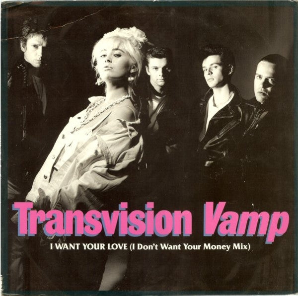 Transvision Vamp : I Want Your Love (12", Promo, Pic)