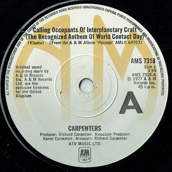 Carpenters : Calling Occupants Of Interplanetary Craft (The Recognized Anthem Of World Contact Day) (7", Single, RP)