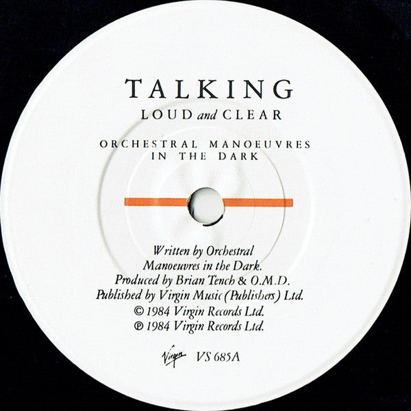 Orchestral Manoeuvres In The Dark : Talking Loud And Clear (7", Single, Mat)