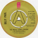 Billy Paul : The Whole Town's Talking (7", Single, Promo, Pus)