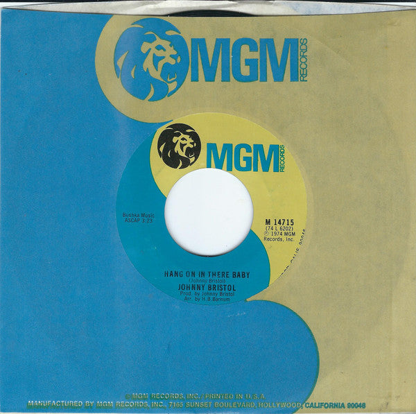 Johnny Bristol : Hang On In There Baby / Take Care Of You For Me (7", Single, Styrene, All)