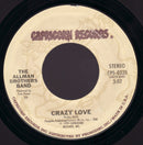 The Allman Brothers Band : Crazy Love / Just Ain't Easy (7")