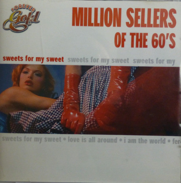 Various : Million Sellers Of The 60's: Sweets For My Sweet (CD, Comp)