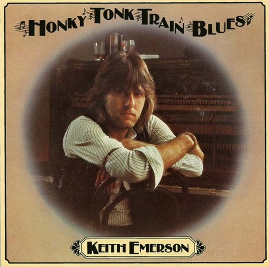 Keith Emerson : Honky Tonk Train Blues (7", Single, Sol)