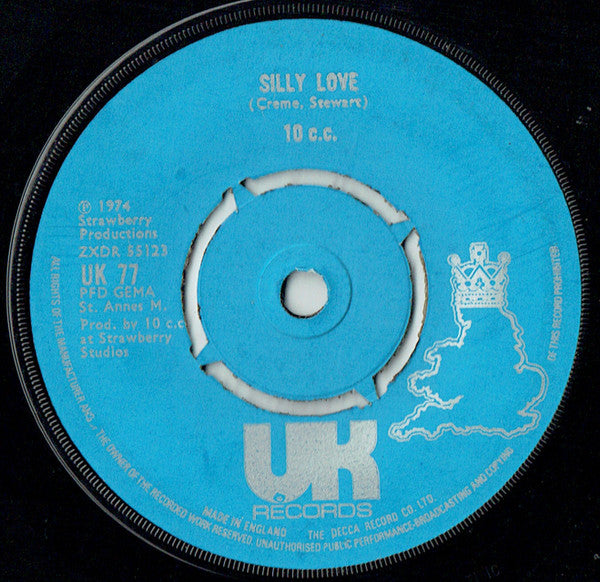 10cc : Silly Love (7", Single)