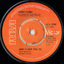 Perry Como : And I Love You So (7", Kno)