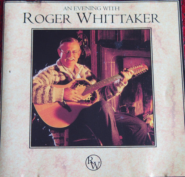 Roger Whittaker : An Evening With Roger Whittaker (CD, Album, Comp)