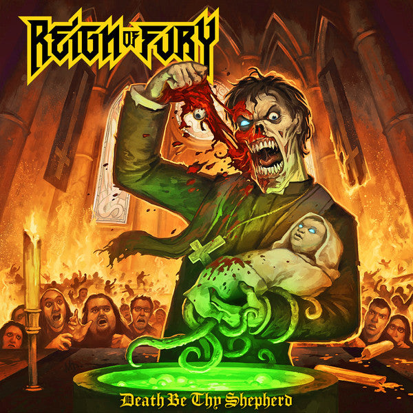 Reign Of Fury : Death Be Thy Shepherd (CD, Album)