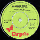 Steeleye Span : All Around My Hat (7", Single, Kno)