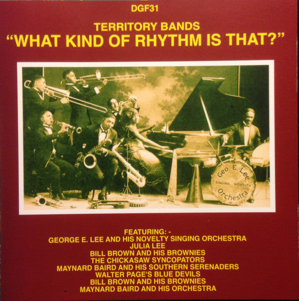 Various : "What Kind Of Rhythm Is That?" -- Territory Bands, 1927-1931 (CD, Comp, RM)