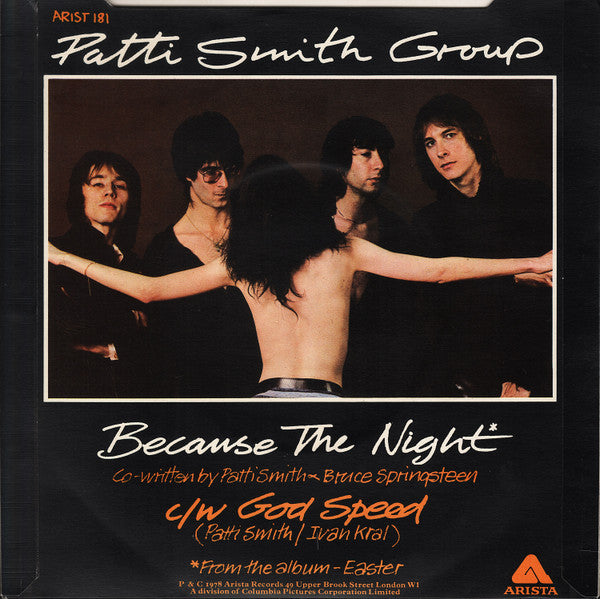 Patti Smith Group : Because The Night (7", Single, Pap)